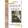 School of the Sun - Paperback
