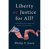 Liberty or Justice for All?: A Conversation Across the American Centuries - Paperback