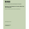Web-Based Flood Database for Colorado, Water Years 1867 through 2011 - Paperback