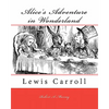 Alice's Adventure in Wonderland: Lewis Carroll - Paperback