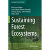 Sustaining Forest Ecosystems - Paperback