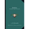 Karma: Nature's Law Of Justice - Paperback