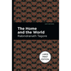 The Home and the World: Large Print Edition - Paperback