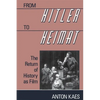 From Hitler to Heimat: The Return of History as Film - Paperback