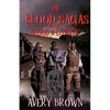 The Blood Sagas Blood & Loyalty - Paperback