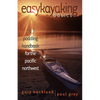 Easykayaking Basics: A Paddling Handbook for the Pacific Northwest - Paperback