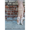 Save the Last Dance - Paperback