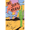 The Secrets Of Mescaline - Tripping On Peyote And Other Psychoactive Cacti - Paperback