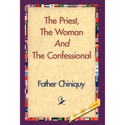 The Priest, the Woman and the Confessional - Hardcover