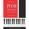 Piano Sight-Reading for Adult Beginners: Fast Learning Techniques (Level 1) - Paperback