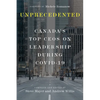 Unprecedented: Canada's Top Ceos on Leadership During Covid-19 - Hardcover