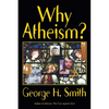Why Atheism? - Paperback