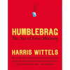 Humblebrag: The Art of False Modesty - Hardcover