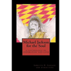 Michael Jackson for the Soul: a fanthology of inspiration and love - Paperback