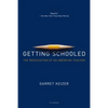 Getting Schooled - Paperback