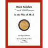 Black Regulars and Militiamen in the War of 1812 - Paperback