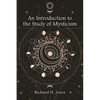 An Introduction to the Study of Mysticism - Paperback