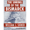The Sinking of the Bismarck - Paperback