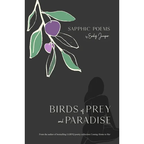 Birds of Prey and Paradise: Sapphic Poetry - Paperback