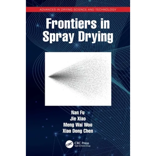 Frontiers in Spray Drying - Paperback