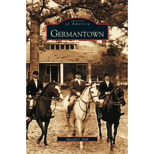 Germantown - Hardcover