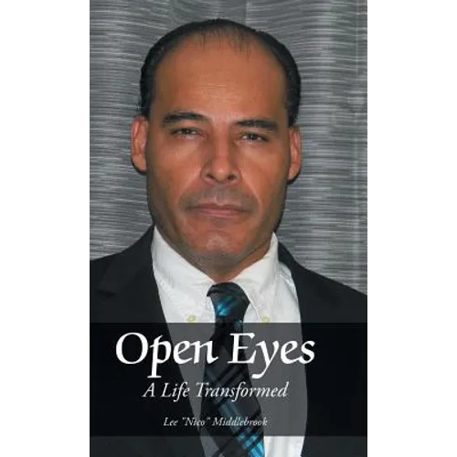 Open Eyes: A Life Transformed - Hardcover