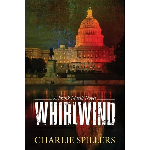 Whirlwind: A Frank Marsh Novel - Paperback