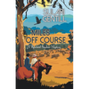 Miles Off Course - Paperback