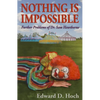 Nothing Is Impossibl Ltd/E Ltd - Paperback