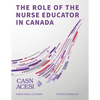 The Role of the Nurse Educator in Canada - Paperback