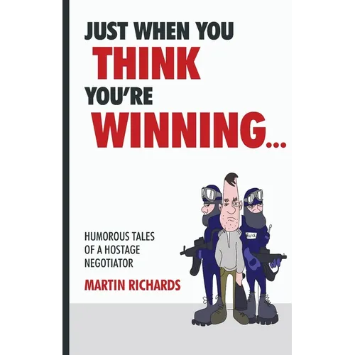 Just when you think you are winning... - Paperback