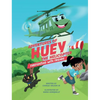 Adventures of Huey the Helicopter: Firefighting with Friends - Hardcover