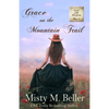 Grace on the Mountain Trail - Paperback
