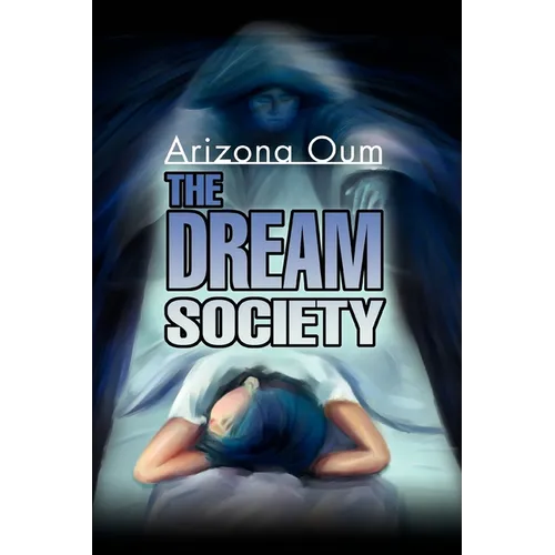 The Dream Society - Paperback