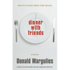 Dinner with Friends - Paperback