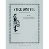 Stick Control: For the Snare Drummer - Hardcover