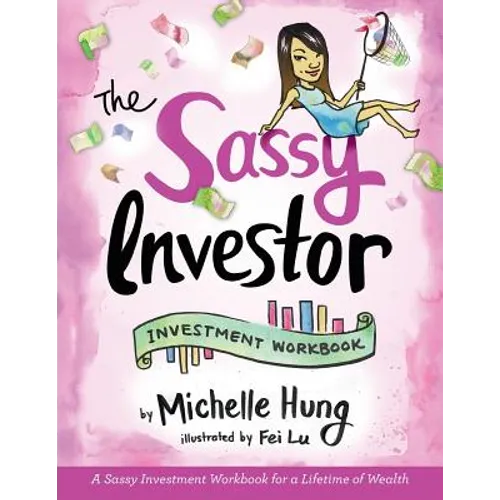 The Sassy Investor: Investment Workbook - Paperback