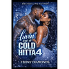 Luvin' on a cold Hitta 4 - Paperback