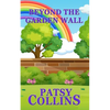 Beyond The Garden Wall - Paperback