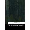The Acquisitive Society - Paperback