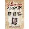 Starving Season: One Person's Story - Paperback