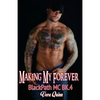 Making My Forever - Paperback