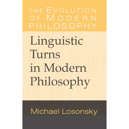 Linguistic Turns in Modern Philosophy - Paperback