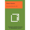 Great Pirates: Little Blue Book, No. 558 - Paperback