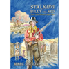 Stalking Billy the Kid (Hardcover) - Hardcover