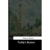 Teddy's Button - Paperback