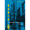 Radio and the Struggle for Civil Rights in the South - Paperback