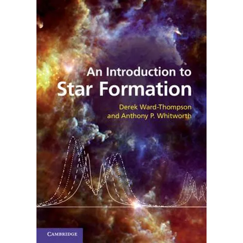An Introduction to Star Formation - Hardcover