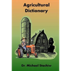 Agriculture Dictionary: Terminology of the Agriculture Industry - Paperback