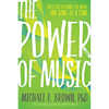 The Power of Music: God's Call to Change the World One Song at a Time - Paperback